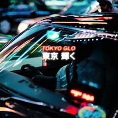 Tokyo Glo (Prod. LMC)