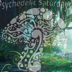 Psychedelic Saturdays - EP 32