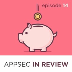 AppSec's Effect on the Bottom Line