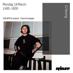 DJ Boring - Monday 19th March 2018