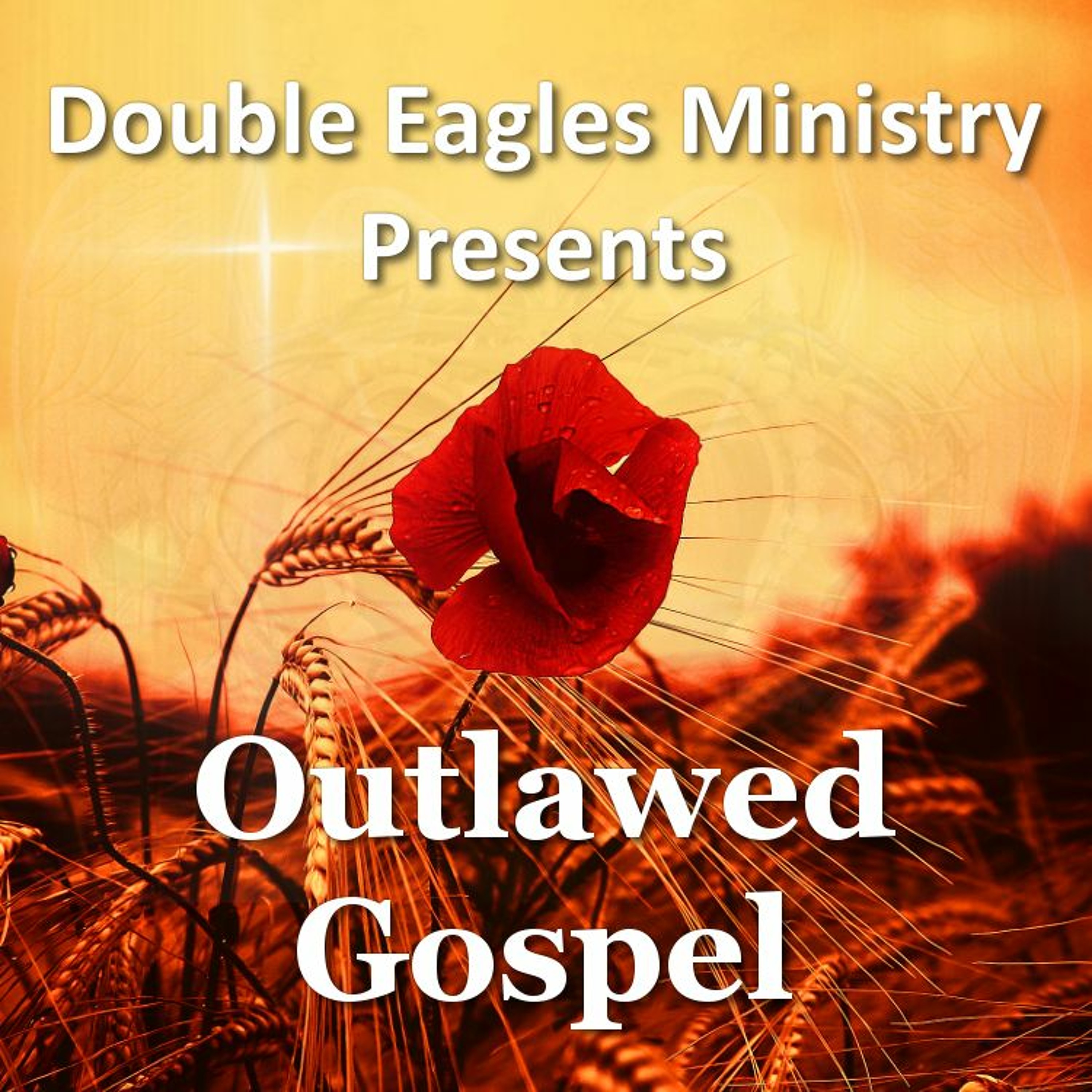 Outlawed Gospel episode artwork