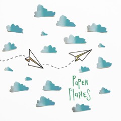 Paper Planes (prod. AJ Alva)