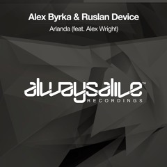 Alex Byrka & Ruslan Device feat. Alex Wright - Arlanda [OUT NOW]