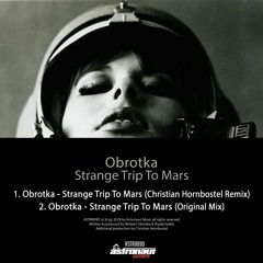 Obrotka - Strange Trip To Mars(Original Mix)Snipp