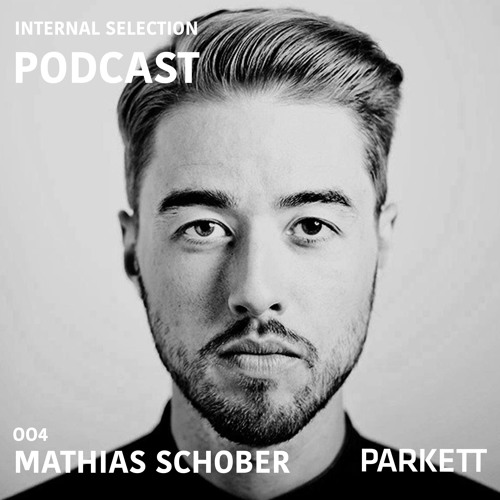 Internal Selection 004: Mathias Schober