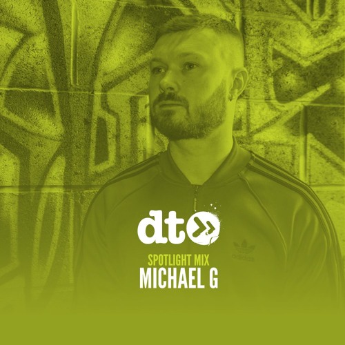 Spotlight Mix: Michael G
