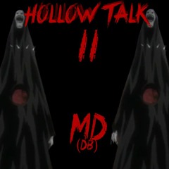 (DB) MD - Hollow Talk 2