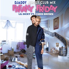 Freaky Friday (Explicit) - OmgAddy Remix