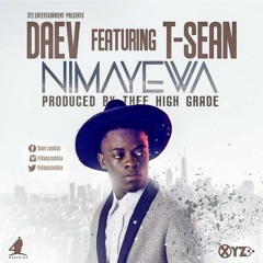 Daev Ft. T Sean - Nimayewa