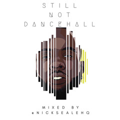 Still Not DanceHall