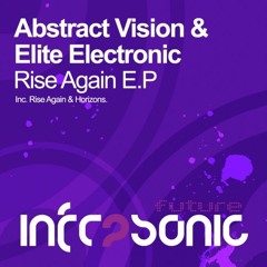 Abstract Vision and Elite Electronic - Rise Again