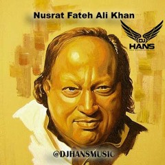 Nusrat Fateh Ali Khan Mashup - Dj Hans