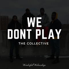 We Dont Play (prod. Charles Oteng)