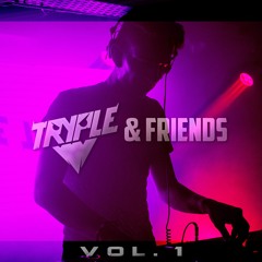 Tryple & Friends Vol.1