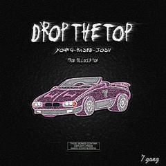 DROP THE TOP [prod. POPSTARBILLS]
