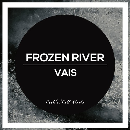 Vais - Frozen River