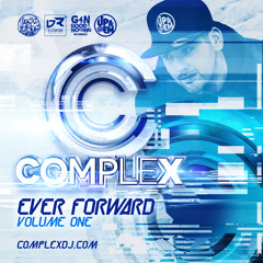 Complex - Ever Forward Volume 1