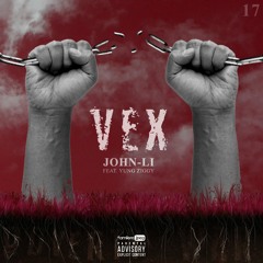 VEX (John-Li 17 feat. Yung Ziggy)