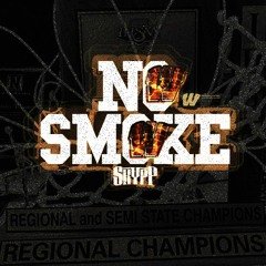 No Smoke (WCBB Anthem)