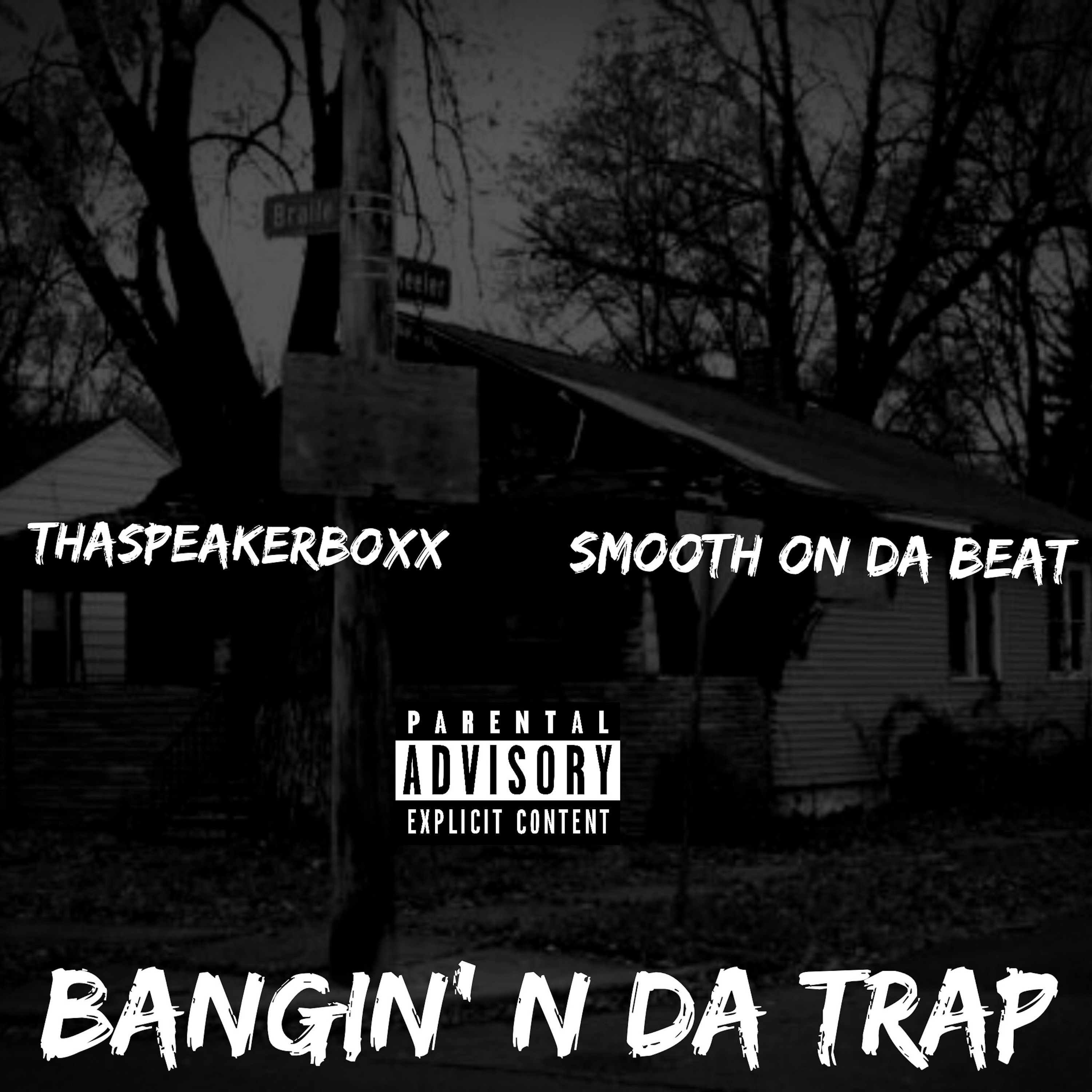 ThaSpeakerBoxx | Bangin' N Da Trap (Prod. By Smooth On Da Beat) episode artwork