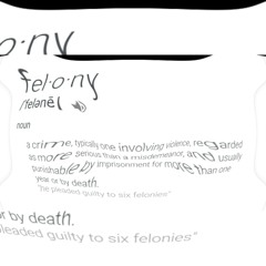 Felony- Baymont Shawty, Jermey stokes, Jay, T-Roy