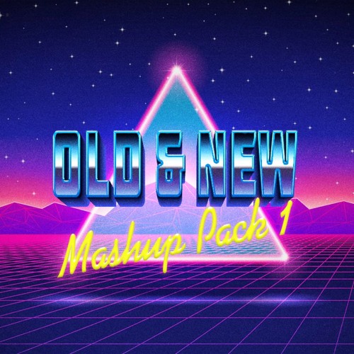 Old & New Mashup Pack 1  (10 track) + Download