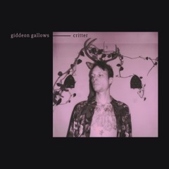 Giddeon Gallows - Foxglove