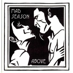 River of Deceit - Mad Season cover -- w/o live drums