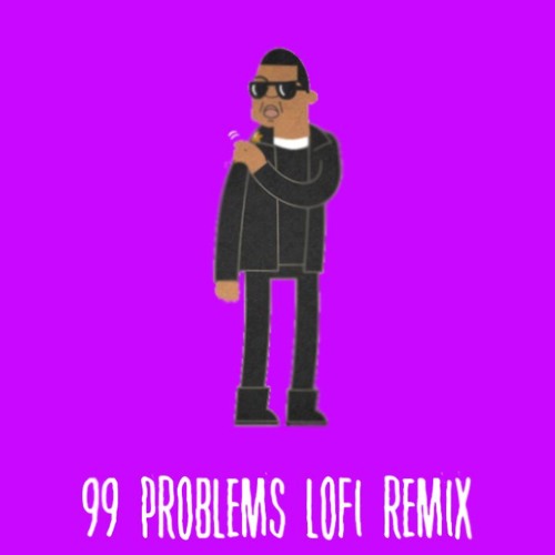 Jay Z - 99 Problems (Lofi Remix)
