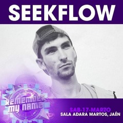 SeekFlow - Remember My Name? Sala Adara (Martos, Jaén)