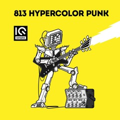 IQ Samples - 813 Hypercolor Punk - Sample Pack - Demo
