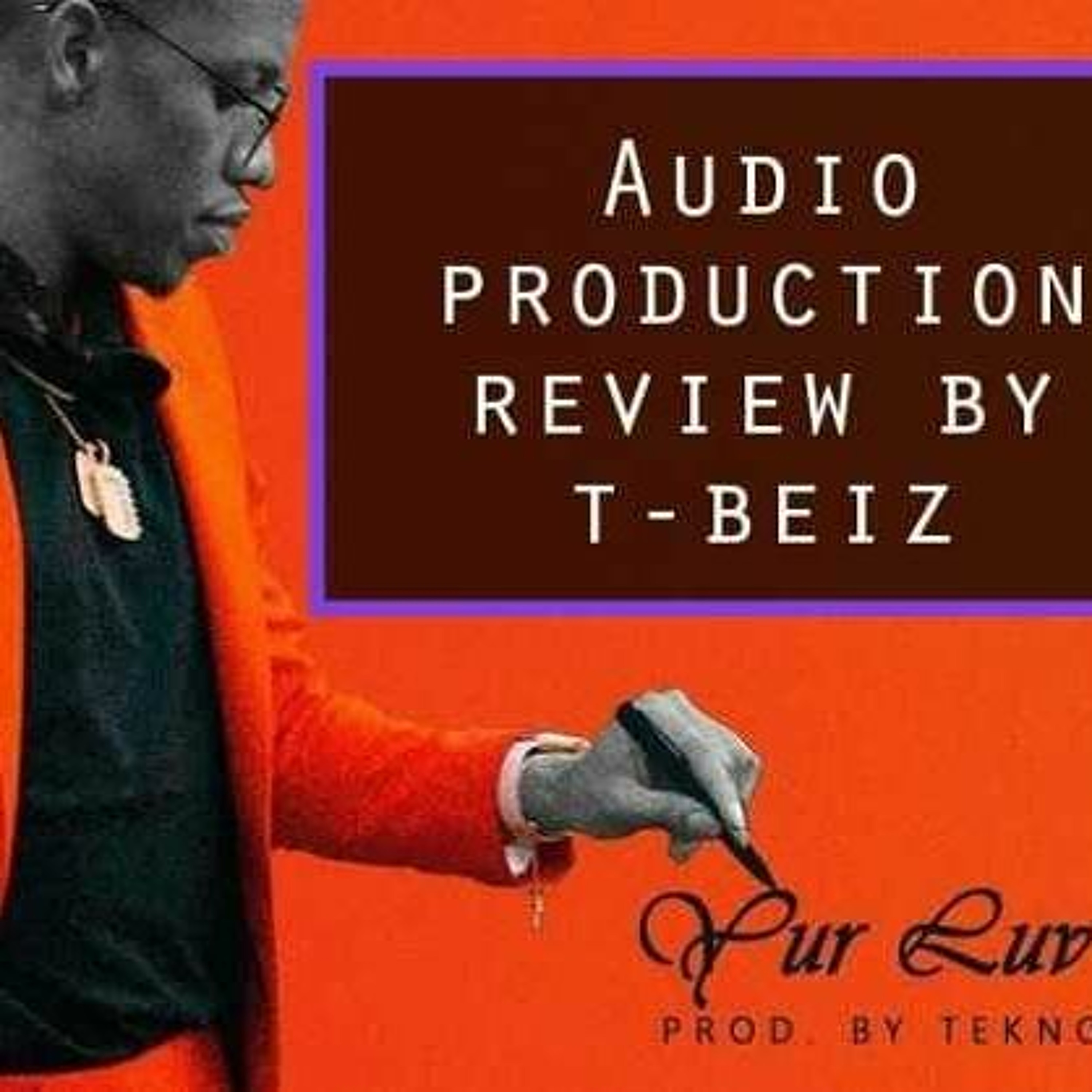 Audio Production Review Podcast