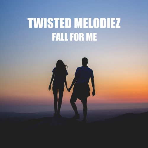 Fall For Me [FREE DOWNLOAD]