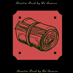 Stuntin - Prod by De'Source