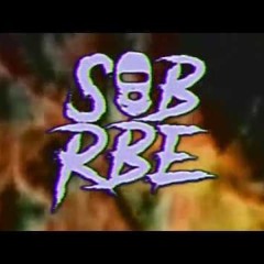 SOB X RBE - Lane Changin