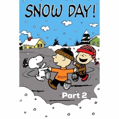 Snow Day Part 2 (Promo Use Only)
