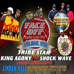 Face Off 2018 ShockWave - Tribestar - King Agony