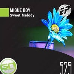 Migue Boy - Sweet Melody (Riky Lopez Remix) Preview Low Quality