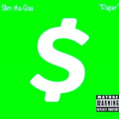 Slim- "Paper" prod by Bossdogthebeatmaker