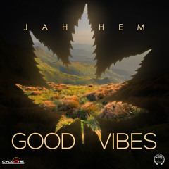 Jah hem - Good Vibes