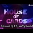 House Of Cards (Armand Dj & AleexVg Remix)