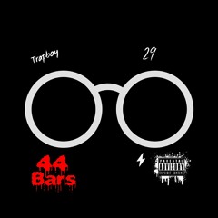 44 Bars-Trapboy