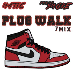 Plug walk 7mix ft. Young Smoke of LID300