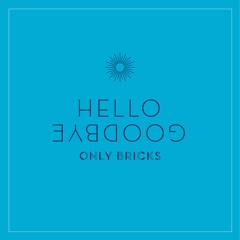 Hello Goodbye