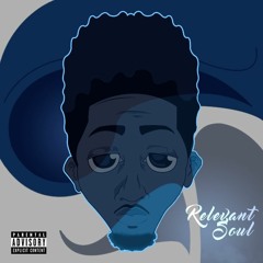 Relevant Soul (Intro)