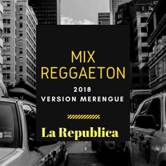 MIX reggaeton 2018 (merengue)