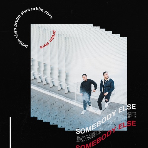Somebody Else