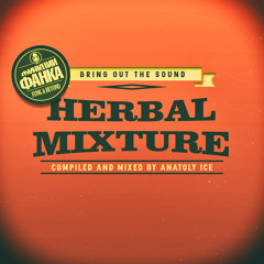 Herbal Mixture (As sampled by The Herbaliser Mixtape)