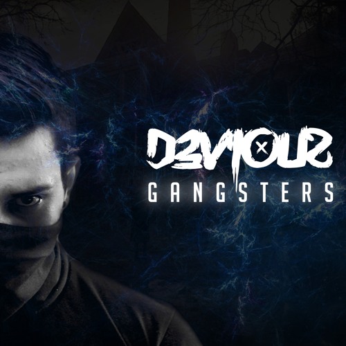 Gangsters (Original Mix)