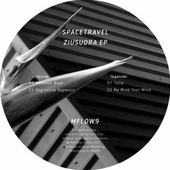 MFLOW9 - Spacetravel - Ziusudra - EP